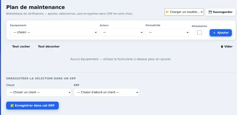 Plan de maintenance : choix des équipements, des intervenants et des périodicités de vérification pour un ERP